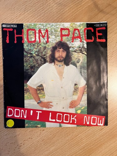 Thom pace don look now - look,